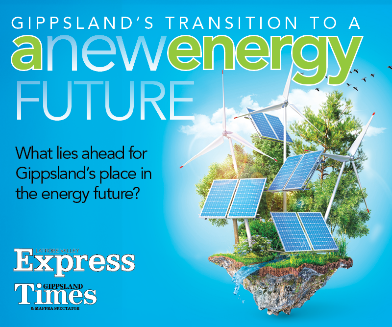 Gippsland’s transition to a new energy future